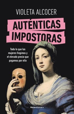 Auténticas Impostoras / Authentic Impostors 1