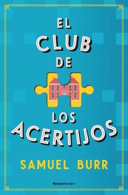 El Club de Los Acertijos / The Fellowship of Puzzlemakers 1