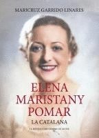 bokomslag Elena Maristany Pomar. La Catalana