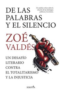 bokomslag de Las Palabras Y El Silencio