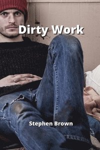 bokomslag Dirty Work