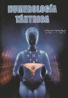 bokomslag Khalsa, G: Numerología tántrica según el maestro Yogui Bhaja