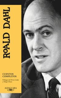 bokomslag Cuentos Completos Roald Dahl / Roald Dahl Complete Short Stories