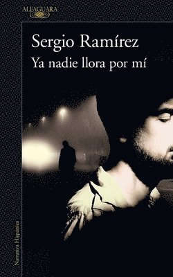 bokomslag YA Nadie Llora Por Mí / Nobody Cries for Me Anymore