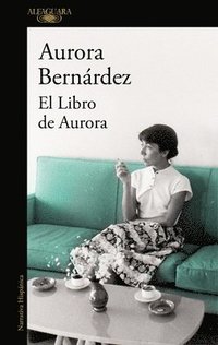 bokomslag El Libro de Aurora / Aurora's Book