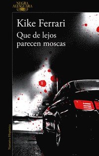 bokomslag Que de Lejos Parecen Moscas / They Look Like Flies from Afar