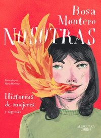 bokomslag Nosotras. Historias de mujeres y algo mas / Us: Stories of Women and More