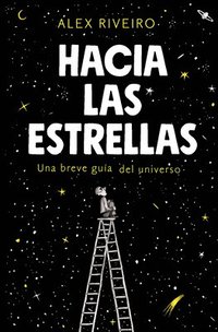 bokomslag Hacia Las Estrellas / Towards the Stars