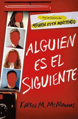 bokomslag Alguien Es El Siguiente / One of Us Is Next: The Sequel to One of Us Is Lying