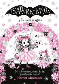 bokomslag Isadora Moon Y La Boda Mágica / Isadora Moon Goes to a Wedding