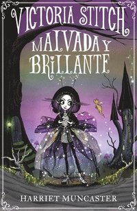 bokomslag Victoria Stitch: Malvada Y Brillante / Victoria Stitch: Bad and Glittering