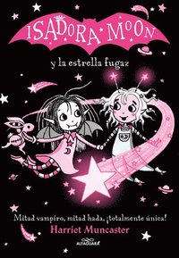 bokomslag Isadora Moon Y La Estrella Fugaz / Isadora Moon and the Shooting Star