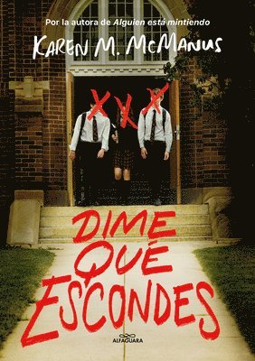 Karen M. McManus - Dime Qué Escondes / Nothing More to Tell, Häftad