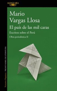 bokomslag El País de Las Mil Caras: Escritos Sobre El Perú / A Country of a Thousand Faces: Writings about Peru