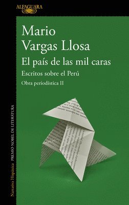 El País de Las Mil Caras: Escritos Sobre El Perú / A Country of a Thousand Faces: Writings about Peru 1