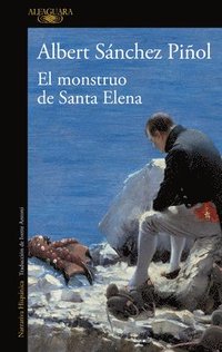 bokomslag El Monstruo de Santa Elena / The Monster of Santa Elena