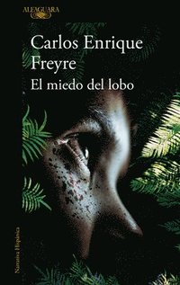 bokomslag El Miedo del Lobo / The Fear of the Wolf