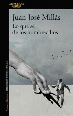 bokomslag Lo Que Sé de Los Hombrecillos / What I Know of the Little Men