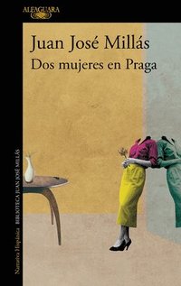 bokomslag DOS Mujeres En Praga / Two Women in Prague