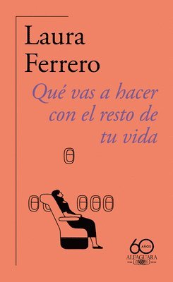 bokomslag Qué Vas a Hacer Con El Resto de Tu Vida / What Will You Do with the Rest of Your Life?