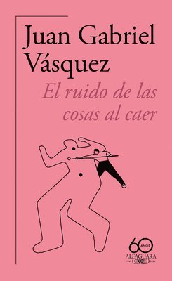 bokomslag El Ruido de Las Cosas Al Caer (60 Aniv.) / The Sound of Things Falling