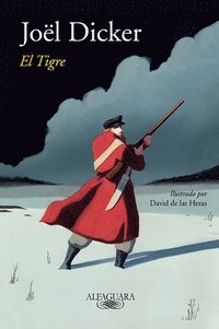 bokomslag El Tigre / The Tiger