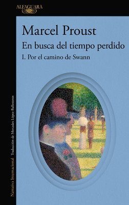 bokomslag Por El Camino de Swann (En Busca del Tiempo Perdido) / Swann's Way: In Search of Lost Time