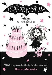 bokomslag Isadora Moon celebra su cumpleanos  / Isadora Moon Has a Birthday