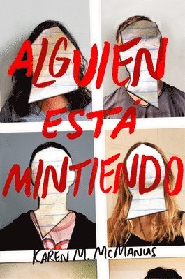 Karen M. McManus, Karen M McManus - Alguien Está Mintiendo / One of Us Is Lying, Häftad