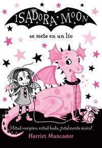 bokomslag Isadora Moon Se Mete En Un Lío / Isadora Moon Gets in Trouble