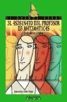 Jordi Sierra i Fabra, Jordi Sierra I Fabra - El asesinato del profesor de matematicas, Häftad