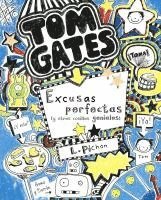 bokomslag Tom Gates: Excusas Perfectas (y Otras Cosillas Geniales)