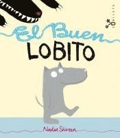 Nadia Shireen - El Buen Lobito, Inbunden