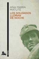 bokomslag Los soldados lloran de noche