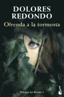 Dolores Redondo - Ofrenda a la tormenta, Häftad