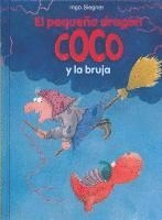 bokomslag El Pequeno Dragon Coco y La Bruja