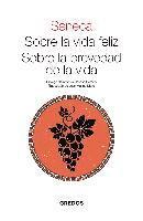Sobre la vida feliz · Sobre la brevedad de la vida