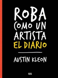 bokomslag Roba Como Un Artista, El Diario