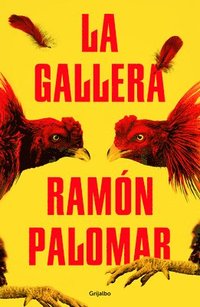 bokomslag La gallera