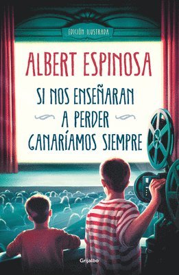 bokomslag Si Nos Enseñaran a Perder, Ganaríamos Siempre / If We Were Taught How to Lose, We Would Always Win