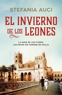 bokomslag El Invierno de Los Leones / The Winter of Lions