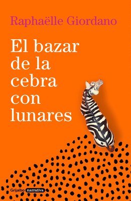 bokomslag El Bazar de la Cebra Con Lunares / The Polka-Dotted Zebra Bazaar