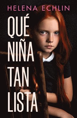 Qué Niña Tan Lista / Clever Little Thing 1