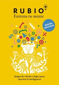 bokomslag Juegos de Cálculo Y Lógica Para Ejercitar La Inteligencia (Edición Exclusiva) (Rubio. Entrena Tu Mente) / Math and Logic Games to Train Your Intelligence
