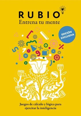 bokomslag Juegos de Cálculo Y Lógica Para Ejercitar La Inteligencia (Edición Exclusiva) (Rubio. Entrena Tu Mente) / Math and Logic Games to Train Your Intelligence