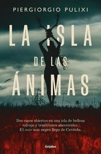 bokomslag La Isla de Las Ánimas / The Island of Souls