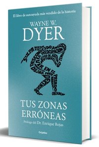 bokomslag Tus Zonas Erróneas (Edición de Lujo) / Your Erroneous Zones