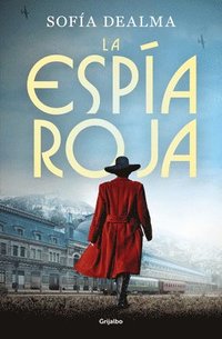 bokomslag La Espía Roja / The Red Spy