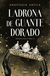 bokomslag Ladrona de Guante Dorado / The Golden Gloved Thief