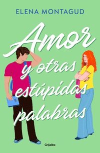 bokomslag Amor Y Otras Estúpidas Palabras / Love and Other Stupid Words